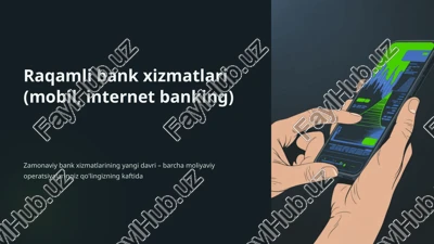 raqamli bank xizmatlari (mobil, internet banking) — PPTX
