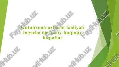 kutubxona-axborot faoliyati bo'yicha ma'qullar — PPTX