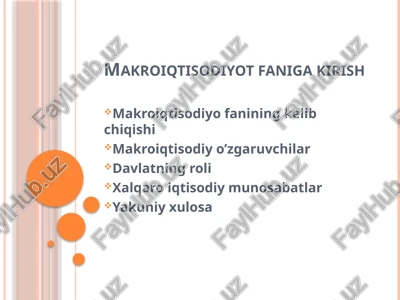 makroiqtisodiyot faniga kirish — PPTX