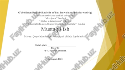 quyoshdan issiqlik energiyasi olishda foydalanish — PPTX