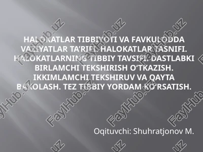 halokatlartibbiyoti — PPTX