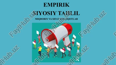 empirik siyosiy tahlil miqdoriy va sifat tadqiqotlar — PPTX