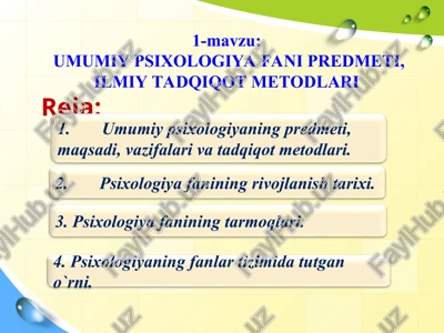 umumiy psixologiya fani predmeti, ilmiy tadqiqot metodlari — PPT