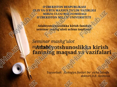 adabiyotshunoslikka kirishfanining maqsad va vazifalari — PPTX