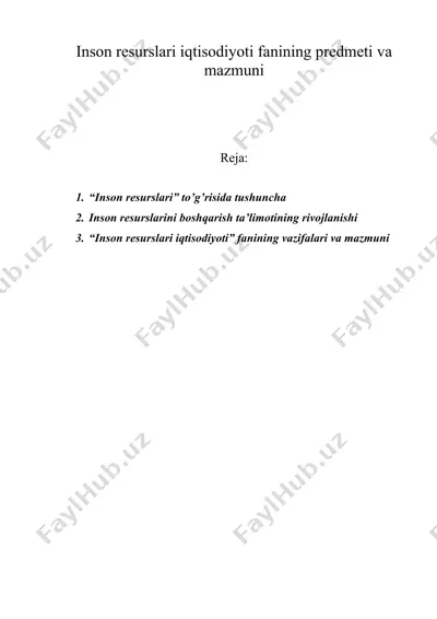 insоn rеsurslаri iqtisоdiyoti fаnining prеdmеti vа mаzmuni — DOC