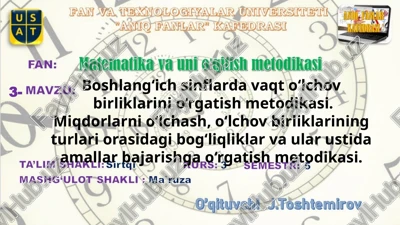 vaqto‘lchov birliklarini o‘rgatish metodi — PPTX