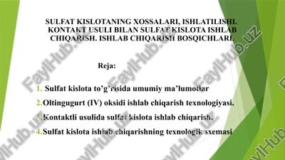 sulfat kislotaning xossalari, ishlatilishi — PPTX