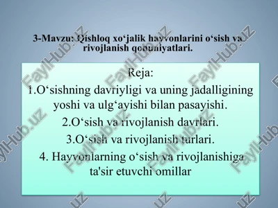 qishloq xo‘jalik hayvonlarini o‘sish va rivojlanish qonuniyatlari — PPTX