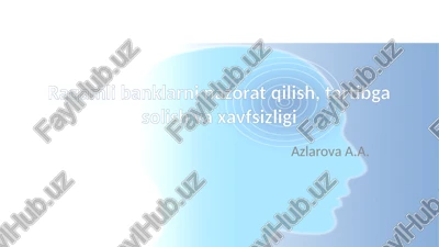 raqamlibanklarninazoratqilish,tartibgasolishvaxavfsizligi — PPTX