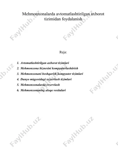 mehmonxonalarda avtomatlashtirilgan axborot tizimidan foydalanish — DOC