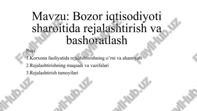 bozoriqtisodiyotisharoitidarejalashtirishvabashoratlash — PPTX
