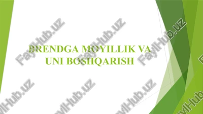 brendgamoyillik va uni boshqarish — PPTX