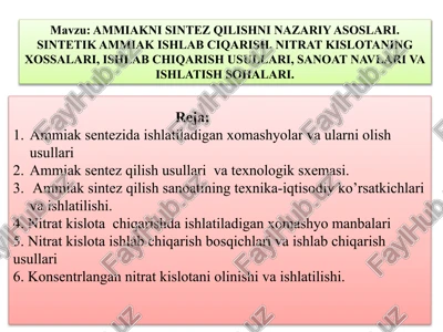 ammiaknisintez qilishni nazariy asoslari — PPTX