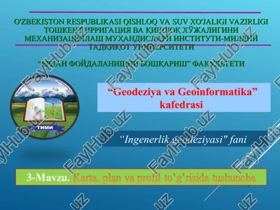 karta, plan va profil to'g'risida tushuncha — PPT