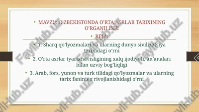 o’zbekistonda o’rta asrlar tarixining o’rganilishi — PPTX
