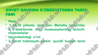 sovet davrida o'zbekistonda tarix fani — PPTX