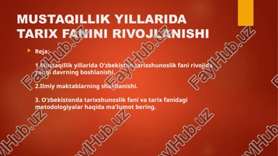 mustaqillik yillarida tarix fanini rivojlanishi — PPTX
