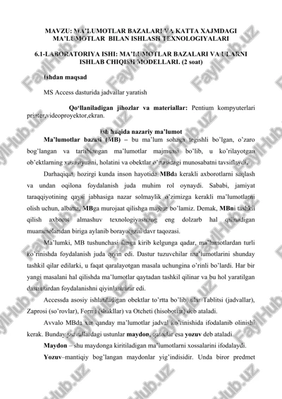 ma’lumotlar bazalari va katta xajmdagi ma’lumotlar bilan ishlash texnologiyalari — DOCX