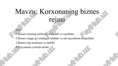 korxonaning biznes rejasi — PPTX