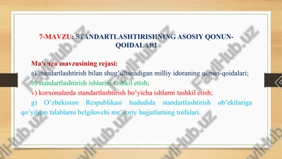 standartlashtirishning asosiy qonun-qoidalari — PPTX