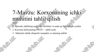 korxonaning ichki muhitini tahlil qilish — PPTX