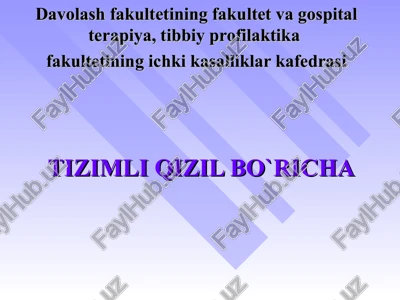 tizimli qizil bo`richa — PPT