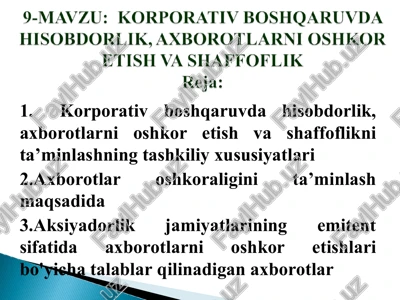 korporativ boshqaruvda hisobdorlik, axborotlarni oshkor etish va shaffoflik — PPT