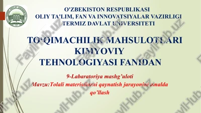 tolalar materiallarni qaynatish jarayonini amalga oshirish — PPTX