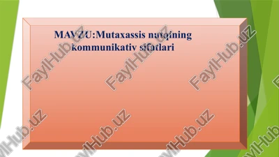 mutaxassis nutqining kommunikativ sifatlari — PPTX