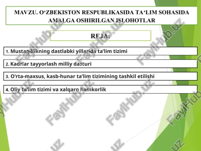 o‘zbekiston respublikasidataʻlim sohasida amalga oshirilgan islohotlar — PPT