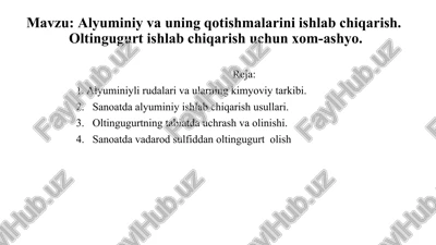 alyuminiyvauning qotishmalarini ishlab chiqarish — PPTX