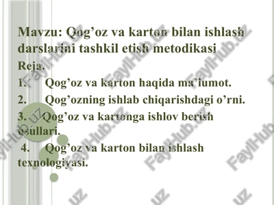 qog’ozvakarton bilan ishlash darslari nitashkilotish metodi kasi — PPTX