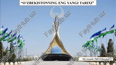 o‘zbekistonning eng yangi tarixi — PPTX