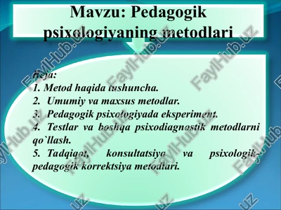 pedagogik psixologiyaning metodlari — PPT
