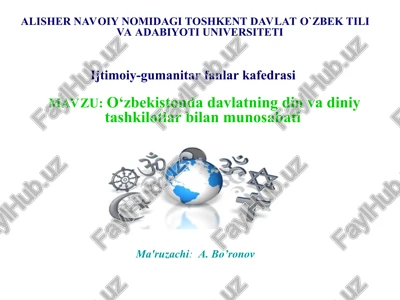 o'zbekistonda davlatning din va diniy tashkilotlar bilan munosabati — PPT