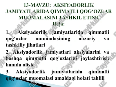 akstyadorlik jamiyatlarida qimmatli qog‘ozlar muomalasini tashkil etish — PPT