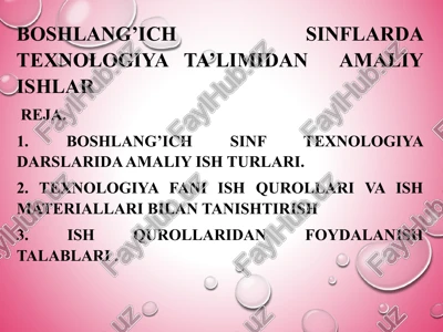 amaliy ishlar/texnologiya ta'limi — PPTX
