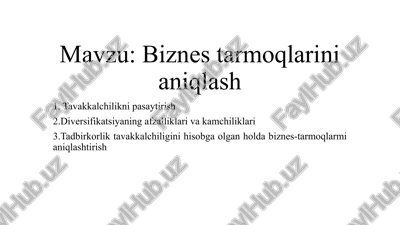 biznes tarmoqlarini aniqlash — PPTX