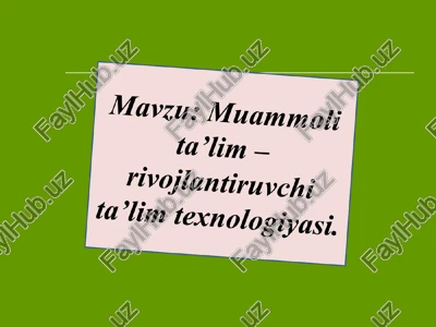 muammoli ta'lim — PPT