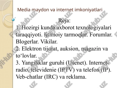 mediamaydon va internet imkoniyatlari — PPTX