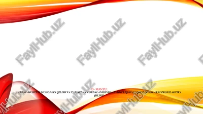 atrof-muhitni muhofaza qilish — PPTX