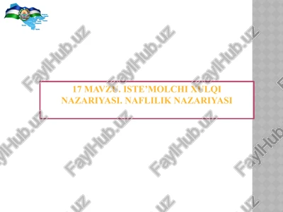 iste’molchixulqi nazariyasi — PPTX