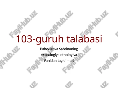 arxeologiya etnologiya — PPTX