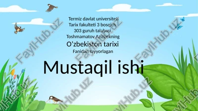o'zbekiston tarixifanidantayyorlaganmustaqilishi — PPTX