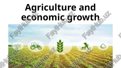 agriculture and economic growth — PPTX