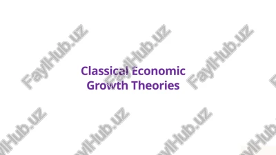 classical economic growth theories — PPTX