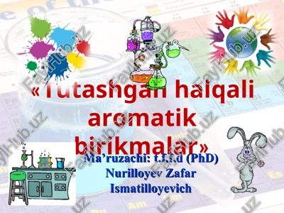 tutashgan halqali aromatik birikmalar — PPT