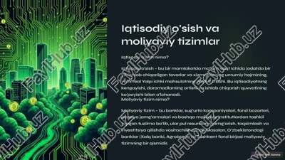 iqtisodiy o'sish va moliyaviy tizimlar — PPTX