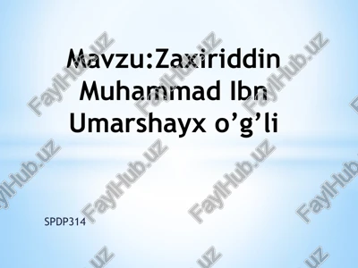 zaxiriddin muhammad ibn umarshayxo’g’li — PPTX