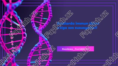 bolalarda immun tizimi oʻziga xos xususyatlari — PPTX